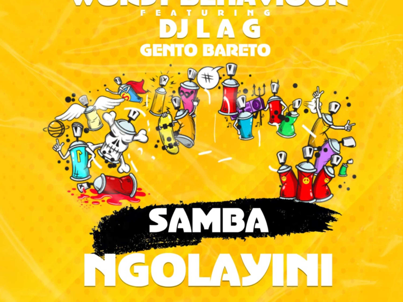 Samba Ngolayini (feat. DJ Lag & Gento Bareto) (Single)