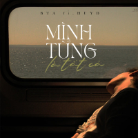 Mình Từng Là Tất Cả (Single)