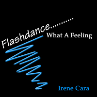 Flashdance...What A Feeling (Single)