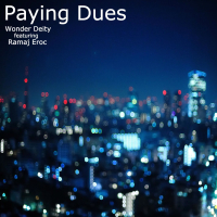 Paying Dues (feat. Ramaj Eroc) (Single)