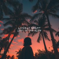 lost in the glow (Single)