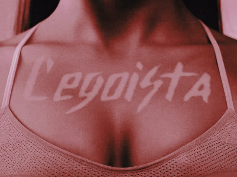 L’egoista (Single)