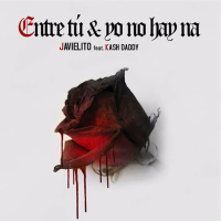 Entre Tú & Yo No Hay Na (Single)