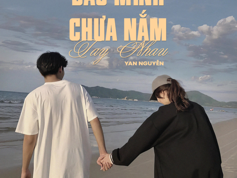 Sao Mình Chưa Nắm Tay Nhau (Remix & Lofi) (EP)