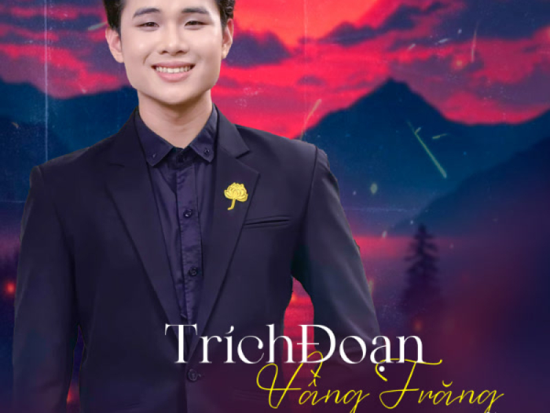 Trích Đoạn Vầng Trăng Đưa Tiễn (Single)