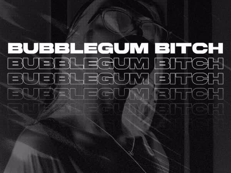 Bubblegum Bitch (Frenchcore) (Single)