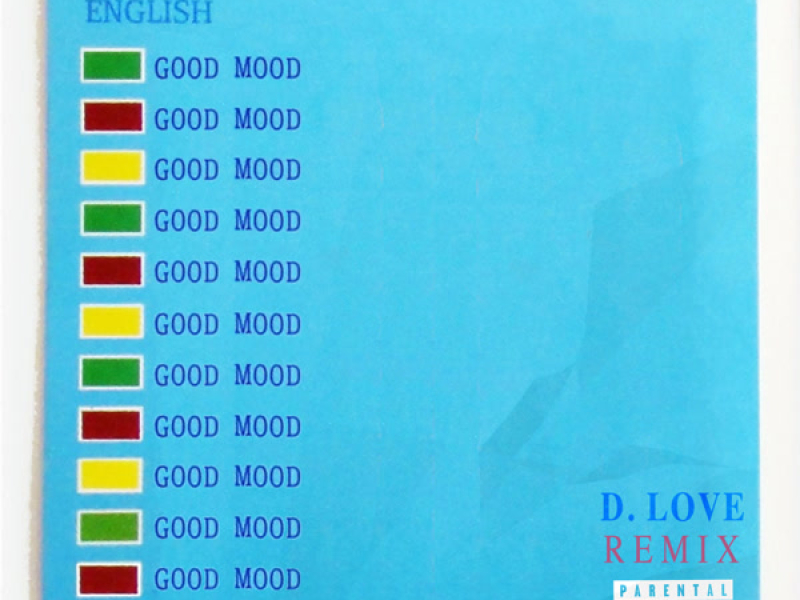 Good Mood (D Love Remix) (Single)