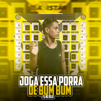 Joga Essa Porr4 De Bum Bum (Single)