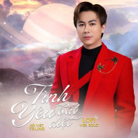 Tình Yêu Bất Diệt (Lofi Mix) [Ver Solo] (Single)