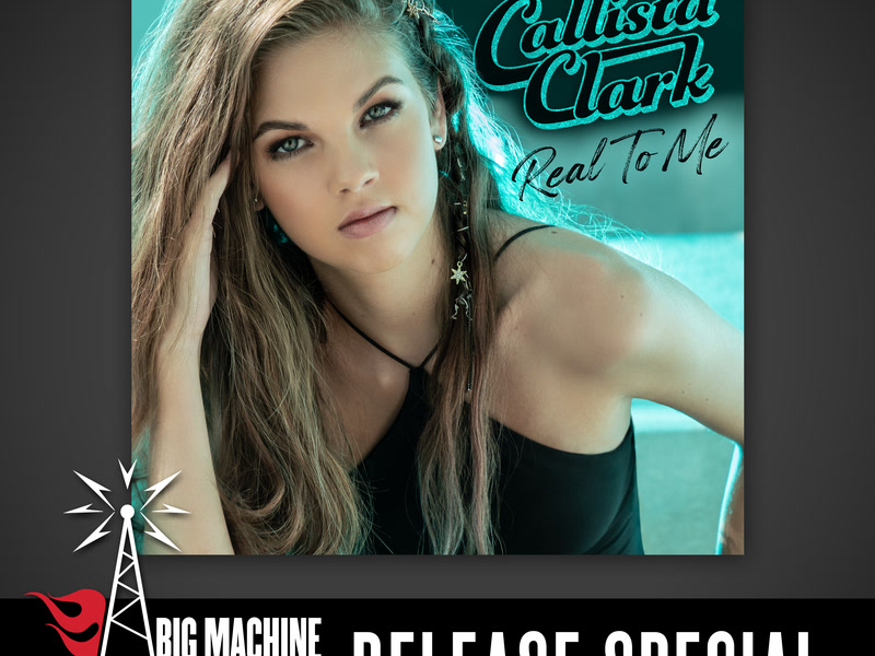 Real To Me (Big Machine Radio Release Special)