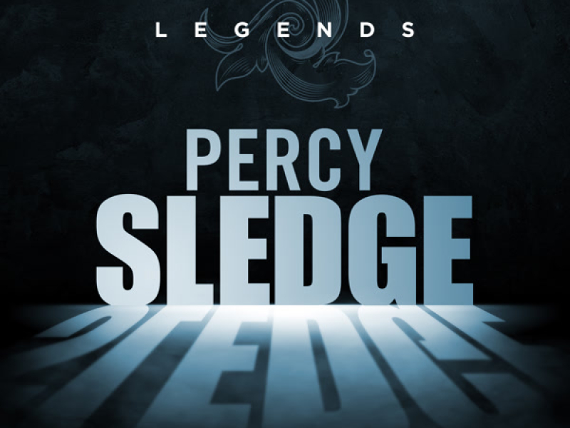 Legends - Percy Sledge (Rerecorded)