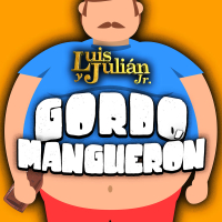 Gordo Manguerón (Single)