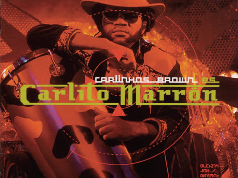 Carlinhos Brown Es Carlito Marron