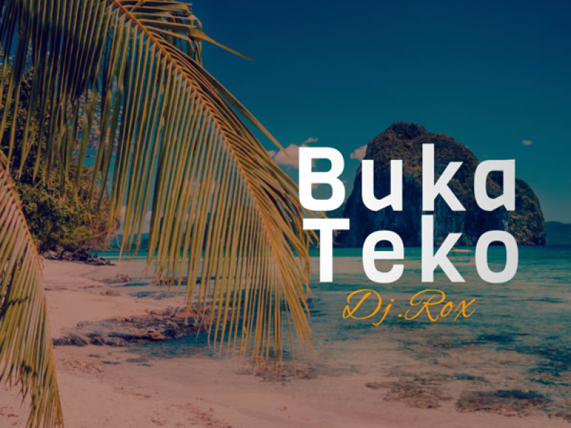 Buka Teko (Single)