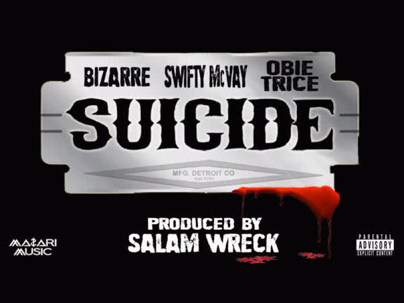 Suicide (feat. Obie Trice) (Single)