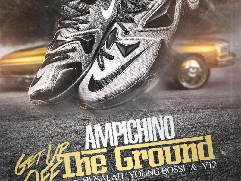 Get Up Off the Ground (feat. Husalah, Young Bossi & V12)