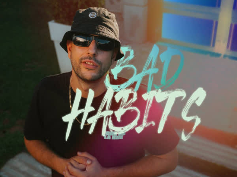 BAD HABITS (Single)
