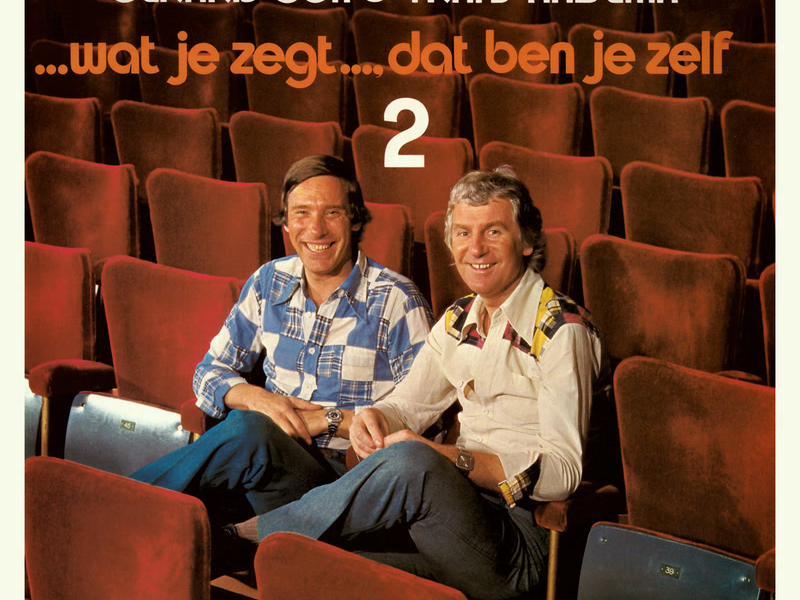 ...Wat Je Zegt..., Dat Ben Je Zelf (2 / Live)