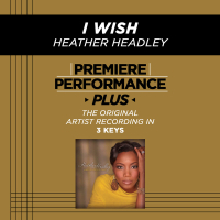 Premiere Performance Plus: I Wish (Single)