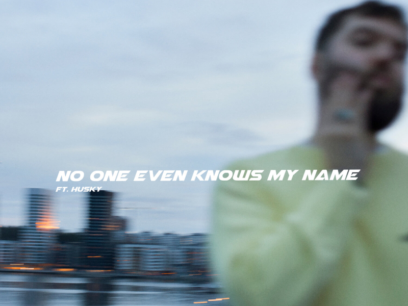 No One Even Knows My Name (Single)