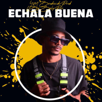 Echala Buena (Single)