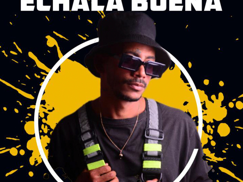 Echala Buena (Single)