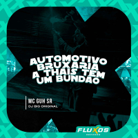 Automotivo Bruxaria a Thais tem um bundão (Single)