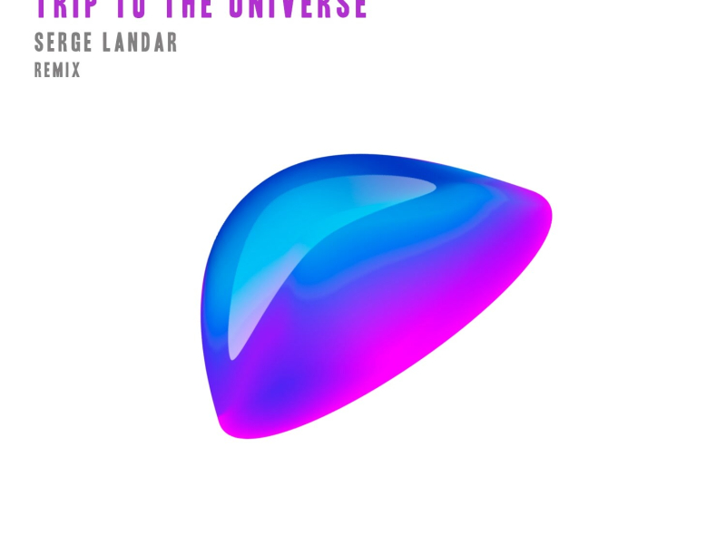 Trip to the Universe (EP)