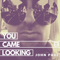 You Came Looking (Single)