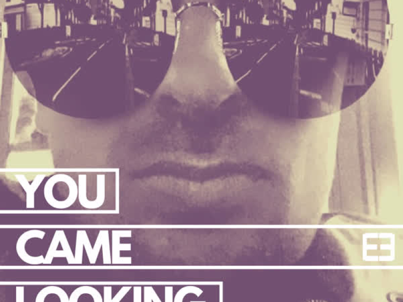 You Came Looking (Single)
