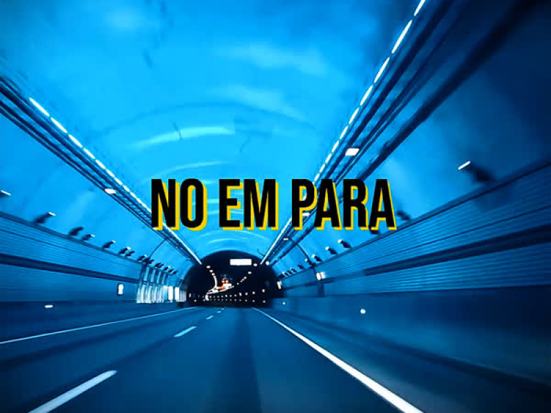 NO EM PARA (Single)