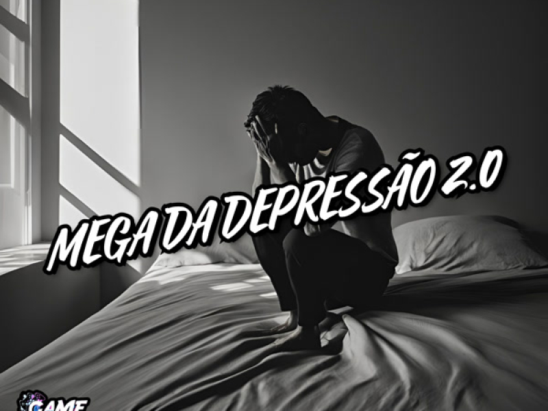 Mega Da Depressão 2.0 (Single)
