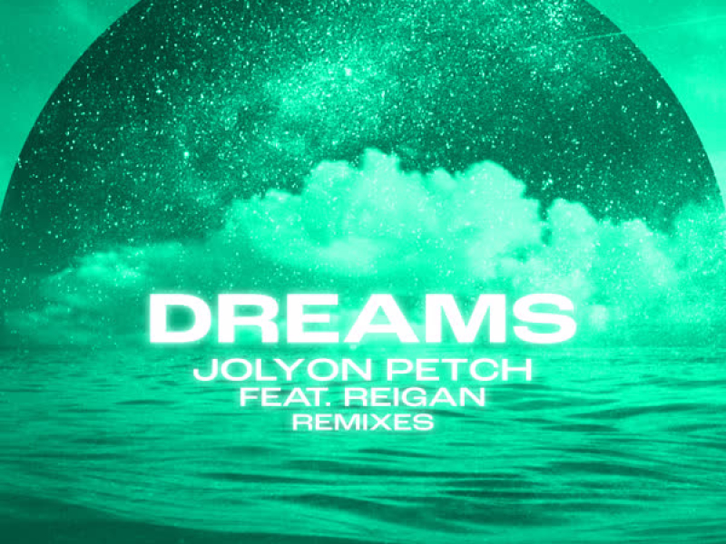 Dreams (Remixes) (EP)