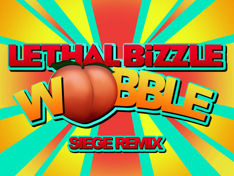 Wobble (Siege Remix) (Single)