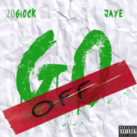 Go Off (feat. Jaye) (Single)