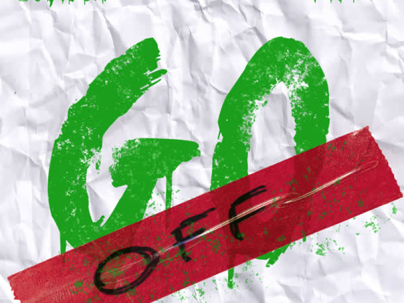 Go Off (feat. Jaye) (Single)