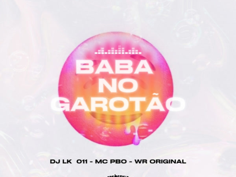 Baba No Garotão (Single)