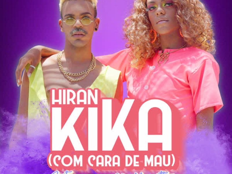 Kika (Com Cara de Mau) (Single)