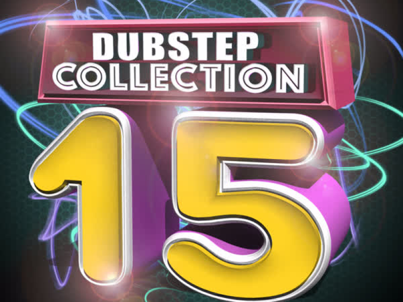 Dubstep Collection '15