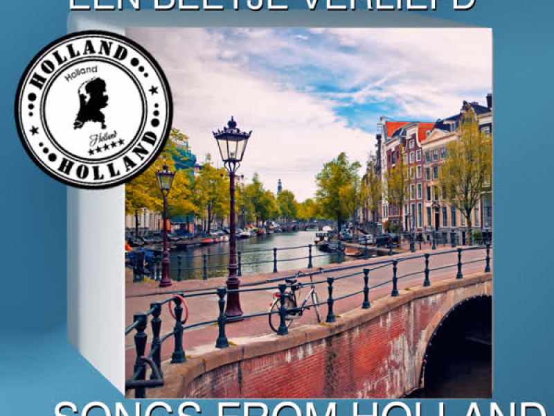 Een Beetje Verliefd: Songs from Holland