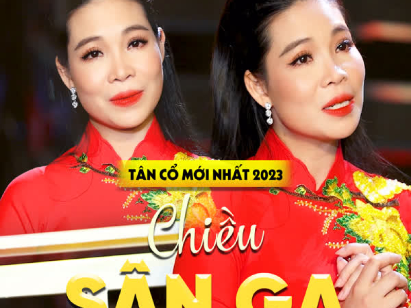 Tân Cổ Chiều Sân Ga (Single)