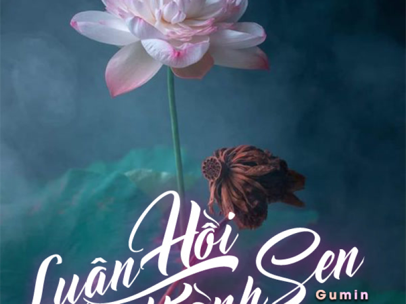 Luân Hồi Thành Sen (EP)