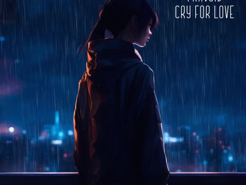 cry for love (Single)
