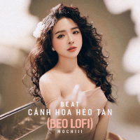 Cánh Hoa Héo Tàn (Beat) [Beo Lofi Mix] (Single)