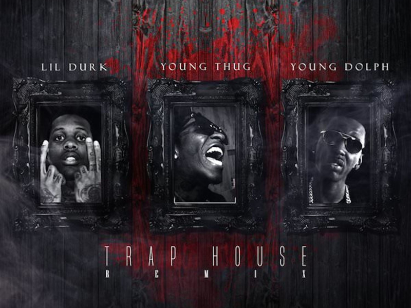 Trap House (Remix) [feat. Young Thug & Young Dolph]