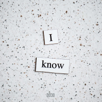 I Know (Single)
