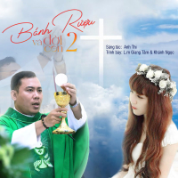 Thánh Ca - Bánh Rượu Và Đời Con 2 (Single)