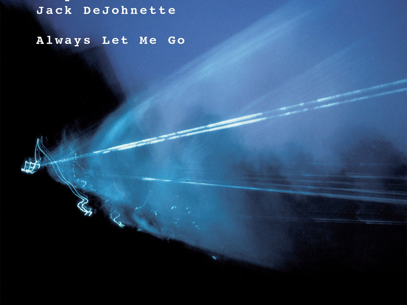 Always Let Me Go (Live In Tokyo)