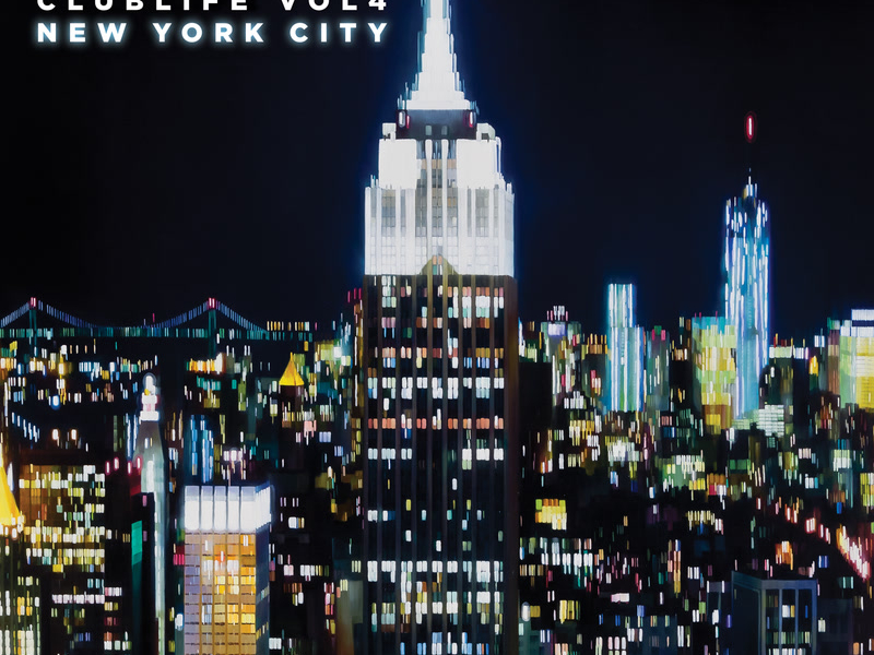 Club Life, Vol. 4 - New York City