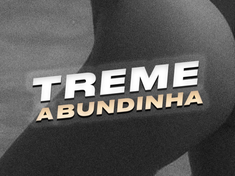 Treme a Bundinha (Single)
